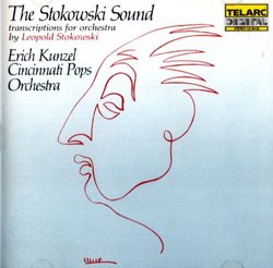 The Stokowski Sound: Transcriptions for Orchestra by Leopold Stokowski