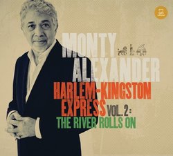 Harlem-Kingston Express Vol. 2: The River Rolls On