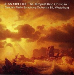 Sibelius: The Tempest / King Christian II
