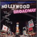 Hollywood to Broadway 4