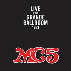 Live at the Grande Ballroom 1968