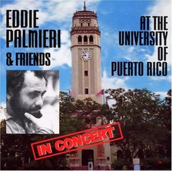 Eddie Palmieri & Friends in Concert