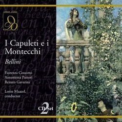 Bellini: I Capuleti e i Montecchi