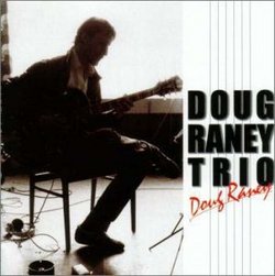 Doug Raney Trio