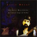 Infinite Beginning: Devotional Songs of Turkey
