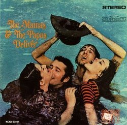 The Mamas & The Papas Deliver