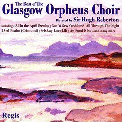 The Best of the Glasgow Orpheus Choir