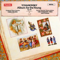 Tchaikovsky: Album for the Young, Op. 39