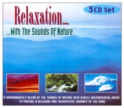 Relaxation: With the Sounds of Nature