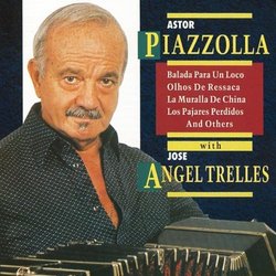 Astor Piazzolla with Jose Angel Trelles