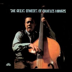 Great Concert of Charles Mingus