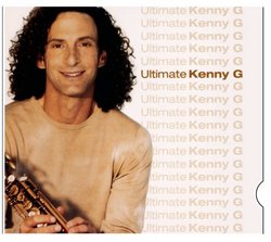 The Ultimate Kenny G (Eco-Friendly Packaging)