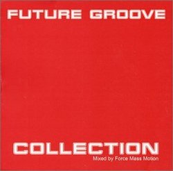 Future Groove Collection