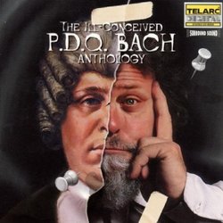 Ill-Conceived PDQ Bach Anthology [IMPORT] (1998-11-23)