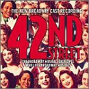 42nd Street (2001 Revival Broadway Cast)