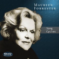 Maureen Forrester Song Cycles