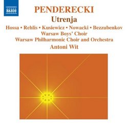 Krzystof Penderecki: Utrenja