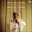 Maxwell-Davies: Ms Donnithorne's Maggot / 8 Songs for a Mad King
