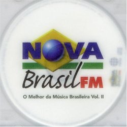 Nova Brasil: O Melhor Da Musica Brasileira, Vol. 2