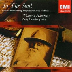 To the Soul (The Poetry of Walt Whitman) - Thomas Hampson