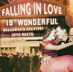 Falling in Love Is Wonderful: B'Way Greatest