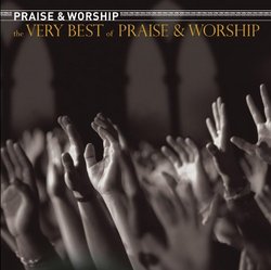 Very Best of Praise & Worship