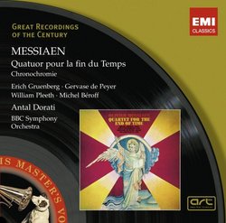 Messiaen: Quatuor pour la fin du Temps; Chronochromie