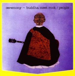 Ceremony: Buddha Meet Rock (Reis)