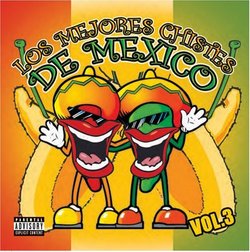 Los Mejores Chistes de Mexico, Vol. 3