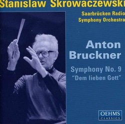 Anton Bruckner: Symphony No. 9 "Dem lieben Gott"