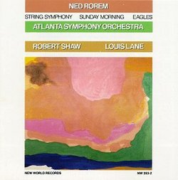 Rorem: String Symphony; Sunday Morning; Eagles