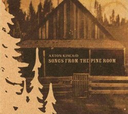 Songs From the Pine Room