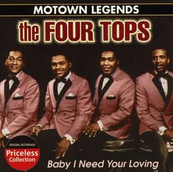 Motown Legends: Baby I Need Your Loving
