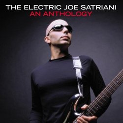 Electric Joe Satriani: An Anthology