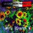 Chanson Francaise: Paris Liberte