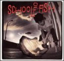 School of Fish by School of Fish