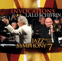 Invocations: Jazz Meets the Symphony 7