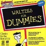 Waltzes for Dummies / Enhanced