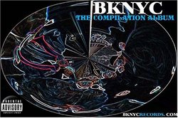 BKNYC "THE COMPILATION ALBUM"