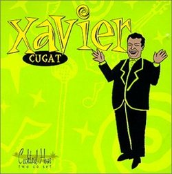 Cocktail Hour: Xavier Cugat