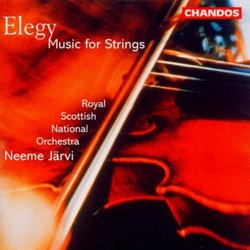 Elegy: Music for Strings / Mahler: Adagietto from Symphony No. 5 /Eller: Elegia for Harp & Strings / Barber: Adagio for Strings / R. Strauss: Metamorphosen  / Pärt: Cantus in Memory of Benjamin Britten / Järvi
