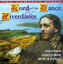 Lord Of The Dance & Riverdance (And Other Famous Irish Music & Dances)