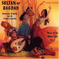 Sultan of Bagdad Music of the Middle East 2