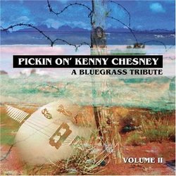 Vol. 2-Pickin' on Kenny Chesney