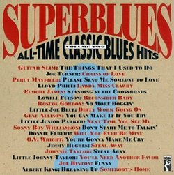 Superblues: All-Time Classic Blues Hits, Volume Two