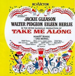 Take Me Along: An Original Cast Recording (1959 Broadway Cast)