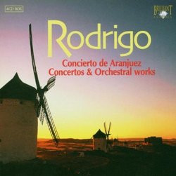 Rodrigo: Concierto de Aranjuez; Concertos; Orchestral Works [Box Set]