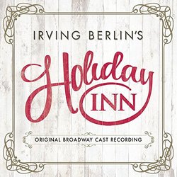 Holiday Inn (Original Broadway Cast Recording)