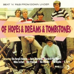 Of Hopes & Dreams & Tombstones: Beat 'n' R&B from Down Under