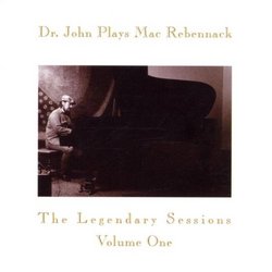 Plays Mac Rebennack: the Legendary Sessions V.1